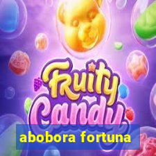 abobora fortuna